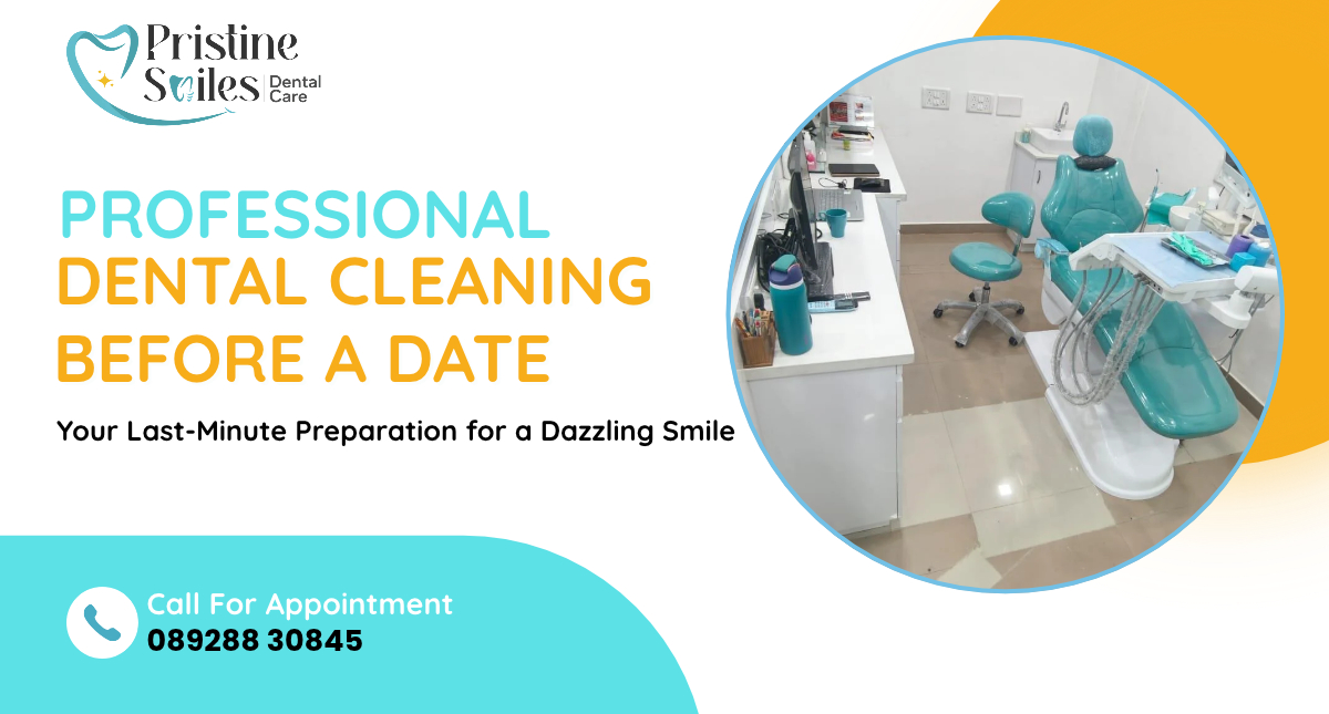 Professional Dental Cleaning Before a Date
